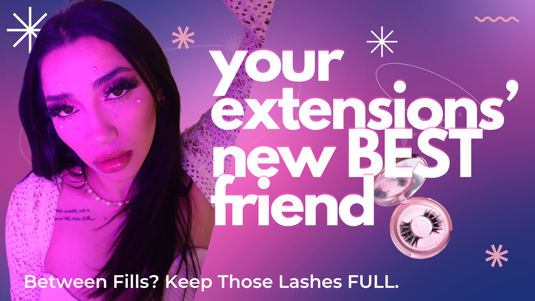 The Ultimate Between-Fills Lash Hack Every Extension Girl Needs