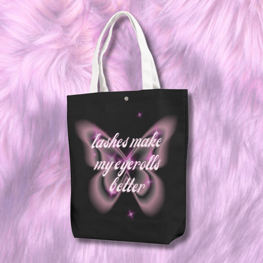 Black "Lashes Make My Eyerolls Better" Canvas Bag